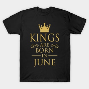 KINGS ARE BORN IN JUNE T-Shirt